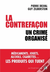 Capa do artigo La Contrefaçon ; Un Crime Organisé