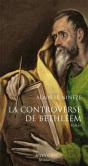 La Controverse De Bethléem - Preview