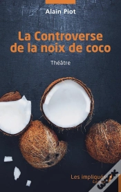 Capa do artigo La Controverse De La Noix De Coco