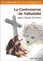 La Controverse De Valladolid