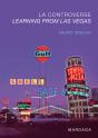 La Controverse Learning From Las Vegas - Preview