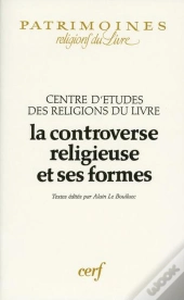 La Controverse Religieuse Et Ses Formes