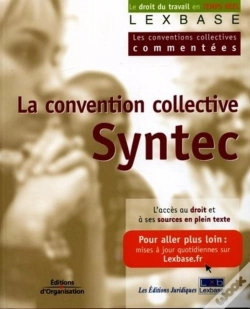Capa do artigo La Convention Collective Syntec : Les Conventions Collectives Commentées