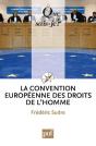 La Convention Europeenne Des Droits De L'Homme (8e Ed) Qsj 2513 - Preview