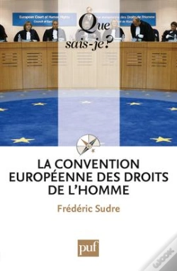 Capa do artigo La Convention Europeenne Des Droits De L'Homme (8e Ed) Qsj 2513