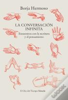 La Conversacion Infinita
