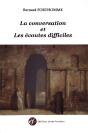 La Conversation Et Les Ecoutes Difficiles - Preview