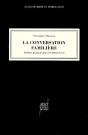 La Conversation Familière ; Analyse Pragmatique Des Interactions - Preview