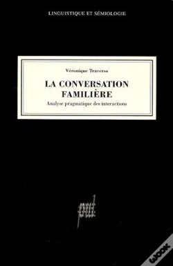 Capa do artigo La Conversation Familière ; Analyse Pragmatique Des Interactions