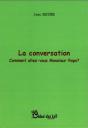 La Conversation - Preview