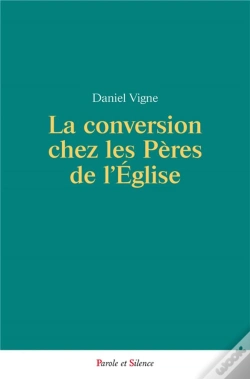 Capa do artigo La Conversion Chez Les Pères De L'Eglise