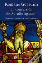 La Conversión De Aurelio Agustín