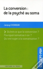 Capa do artigo La Conversion : De La Psyché Au Soma