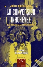 Capa do artigo La Conversion Inachevee : Les Indiens Et La Christianisme