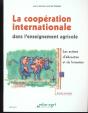 La Cooperation Internationale Dans L'Enseignement Agricole - Preview