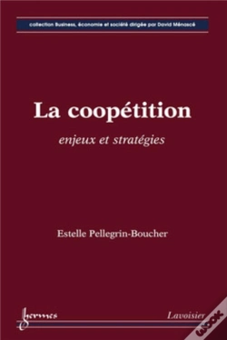 Capa do artigo La Coopétition ; Enjeux Et Stratégies