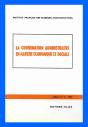 La Coordination Administrative En Matière Administrative Et En Matière Économique Et Sociale T.2 - Preview