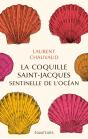 La Coquille Saint-Jacques, Sentinelle De L'Ocean - Preview
