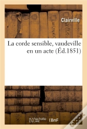 Capa do artigo La Corde Sensible, Vaudeville En Un Acte