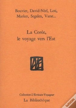 Capa do artigo La Corée, Le Voyage Vers L'Est