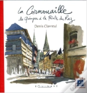 Capa do artigo La Cornouaille De Quimper A La Pointe Du Raz