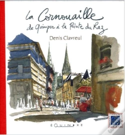Capa do artigo La Cornouaille De Quimper A La Pointe Du Raz