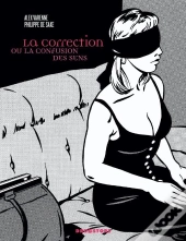 La Correction ; Ou La Confusion Des Sens