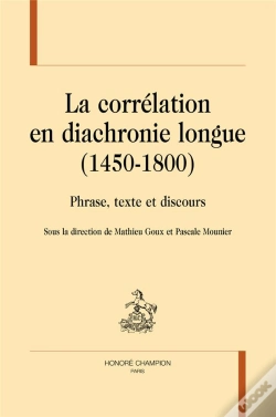 Capa do artigo La Corrélation En Diachronie Longue (1450-1800)