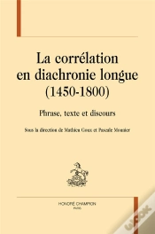 Capa do artigo La Corrélation En Diachronie Longue (1450-1800)