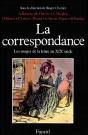 La Correspondance : Les Usages De La Lettre Au Xixe Siècle - Preview