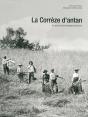 La Corrèze D'Antan, À Travers La Carte Postale Ancienne - Preview