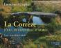 La Correze. D'Eau De Granite Et D'Arbres - Preview