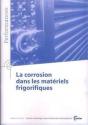 La Corrosion Dans Les Matériels Frigorifiques - Preview