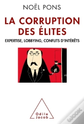 La Corruption Des Elites