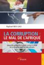 La Corruption : Le Mal De L'Afrique - Preview