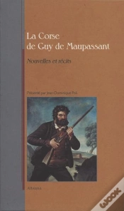 Capa do artigo La Corse De Guy De Maupassant - Nouvellles Et Recits