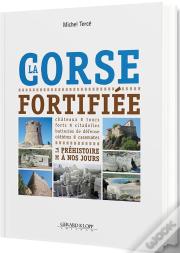 La Corse Fortifiée