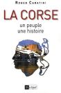 La Corse ; Un Peuple, Une Histoire (Édition 2009) - Preview