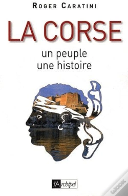 Capa do artigo La Corse ; Un Peuple, Une Histoire (Édition 2009)