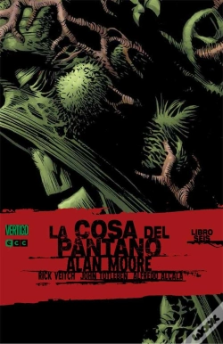 Capa do artigo La Cosa Del Pantano De Alan Moore Núm. 6