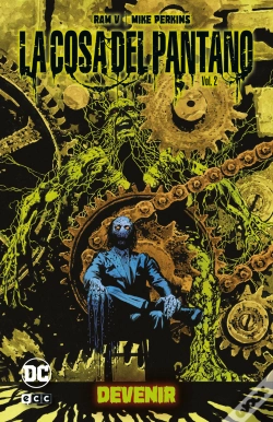 Capa do artigo La Cosa Del Pantano: Devenir Vol. 2 De 2 (Universo Oscuro)