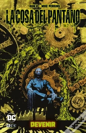 Capa do artigo La Cosa Del Pantano: Devenir Vol. 2 De 2 (Universo Oscuro)