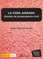 La Cosa Juzgada. Estudio De Jurisprudencia Civil - Preview