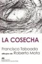La Cosecha - Preview