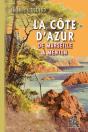 La Côte D'Azur ; De Marseille À Menton - Preview