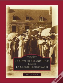 Capa do artigo La Cote De Granit Rose T.2 ; La Clarte-Ploumanac'H