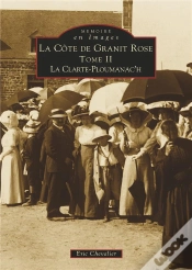 Capa do artigo La Côte De Granit Rose Tome 2 ; La Clarté-Ploumanac