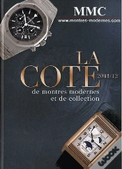 Capa do artigo La Cote De Montres Modernes Et De Collection 2011