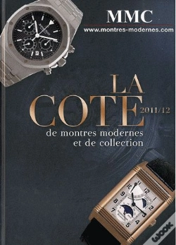 Capa do artigo La Cote De Montres Modernes Et De Collection 2011