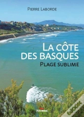 La Côte Des Basques, Plage Sublime